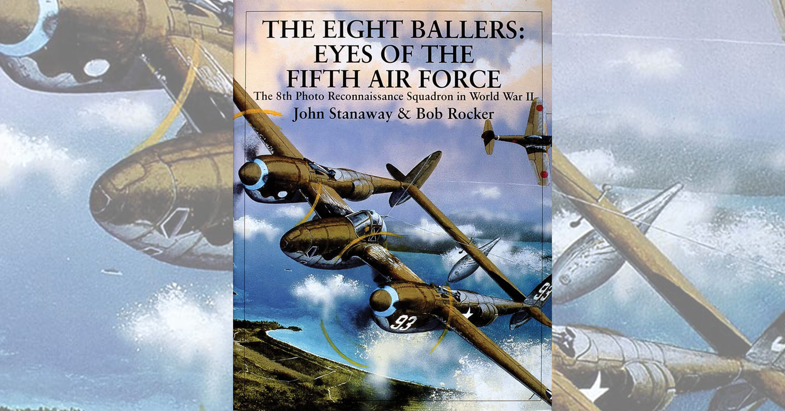 Book Review: The Eight Ballers: Eyes of the Fifth Air Force
