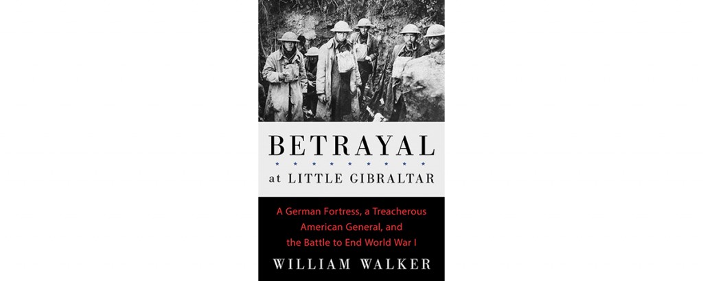 Book Review: Betrayal At Little Gibraltar