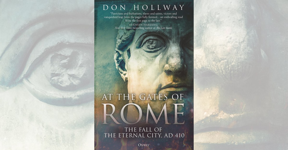 At the Gates of Rome, by Don Hollway
